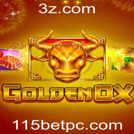 Descubra o Fascinante Jogo GoldenOx na Plataforma 115bet